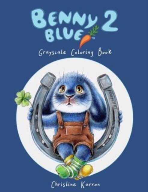 Benny Blue 2 Grayscale Coloring Book (Paperback)