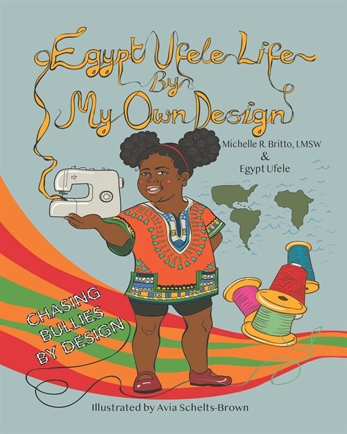 Egypt Ufele: Life by My Own Design (Paperback)