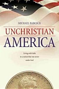 Unchristian America (Paperback)