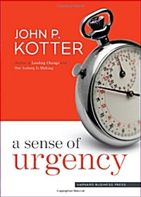 [중고] A Sense of Urgency (Hardcover)
