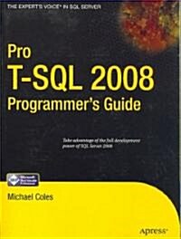 Pro T-SQL 2008 Programmers Guide (Paperback)