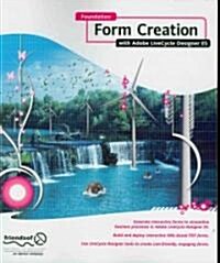 Foundation Form Creation with Adobe LiveCycle Designer ES (Paperback)
