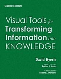 Visual Tools for Transforming Information Into Knowledge (Hardcover, 2)