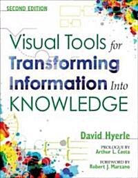 Visual Tools for Transforming Information Into Knowledge (Paperback, 2)