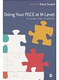 Doing Your PGCE at M-Level : A Guide for Students (Hardcover)