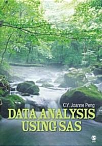 Data Analysis Using SAS (Paperback)