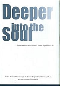 Deeper Into The Soul (Hardcover)