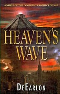 Heavens Wave (Paperback)