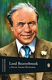 Lord Beaverbrook (Hardcover)