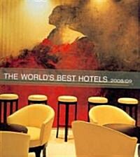 Worlds Best Hotels 2008/09 (Hardcover)