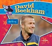 David Beckham: Soccer Superstar (Library Binding)