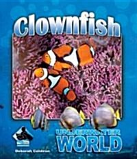 Clownfish (Library Binding)