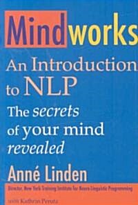 Mindworks : An Introduction to NLP (Paperback)