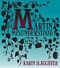 Martin Misunderstood: A Fairy Tale (Audio CD, Edition)