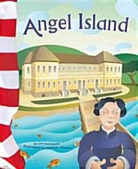 Angel Island (Library Binding)
