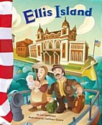 Ellis Island (Library Binding)