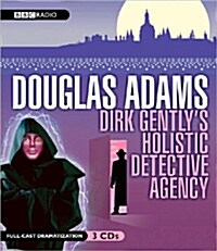 Dirk Gentlys Holistic Detective Agency (Audio CD)
