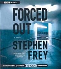 Forced Out (Audio CD, Unabridged)