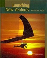 Launching New Ventures (Hardcover, 5th)