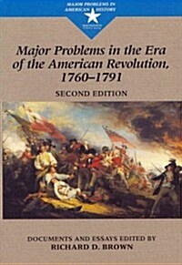 Brown Major Problems in Era of American Revolution Second Edition Plusperrin Pocket Guide to Chicago Manual (Hardcover, 2)