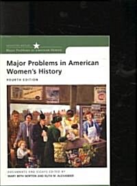 Norton Major Problems in American Womens History Fourth Edition Plusunited States History Atlas Second Edition (Other, 4)