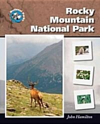 Rocky Mountain National Park (Library Binding)