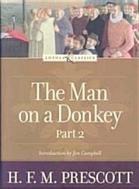 The Man on a Donkey, Part 2: A Chronicle (Paperback)