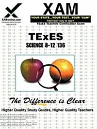 Texes Science 8-12 136 (Paperback)