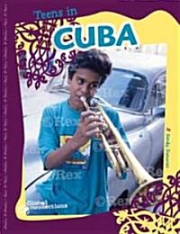 Teens in Cuba (Library Binding)