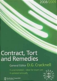 Contract, Tort and Remedies 2008-2009 (Paperback, 5th)