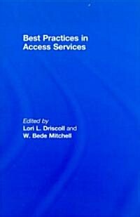 Best Practices in Access Services (Hardcover)