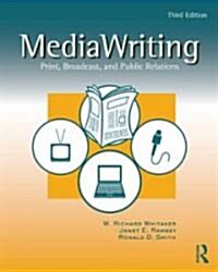 Mediawriting: Print, Broadcast, and Public Relations (Paperback, 3rd)