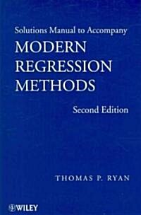 Solutions Manual to Accompany Modern Regression Methods, 2e (Paperback, 2)