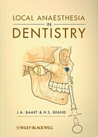 Local Anaesthesia in Dentistry (Paperback)