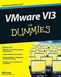 VMware Infrastructure 3 for Dummies (Paperback)