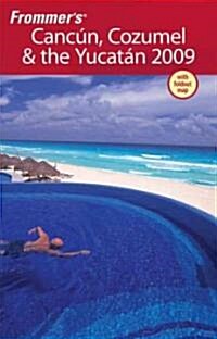 Frommers Cancun, Cozumel and the Yucatan (Paperback, Rev ed)
