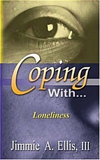 Coping With... Loneliness (Paperback)