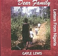 Dear Family Letters from Nigeria (Paperback)
