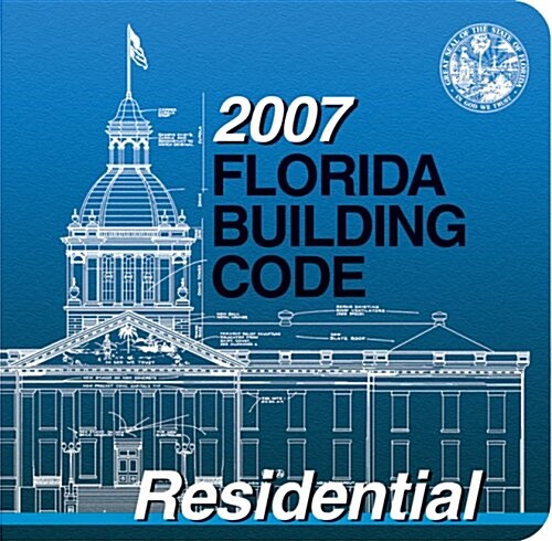 2007 Florida Building Code (Loose Leaf, 1st)