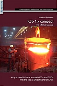 K3b 1.x compact (Paperback)