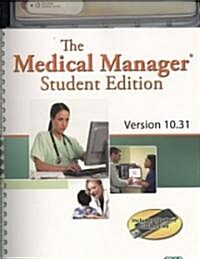 The Medical Manager Student Edition, Version 10.31 [With Flash Drive] (Paperback)