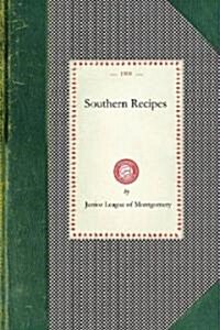 Southern Recipes (Paperback)