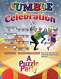 Jumble(r) Celebration: A Puzzle Party (Paperback)