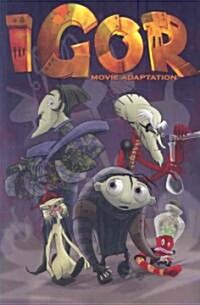 Igor: Movie Adaptation (Paperback)
