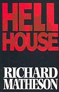 Richard Mathesons Hell House (Paperback)