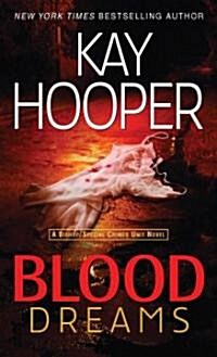 [중고] Blood Dreams: A Bishop/Special Crimes Unit Novel (Mass Market Paperback)