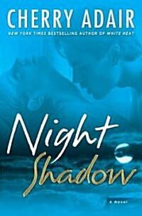 Night Shadow (Hardcover, 1st)