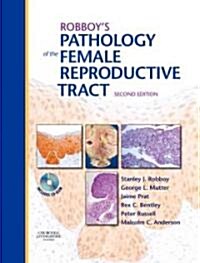 Robboys Pathology of the Female Reproductive Tract (Hardcover, Pass Code, 2nd)