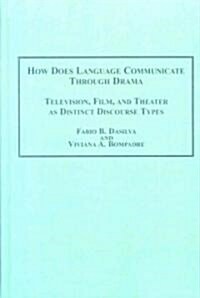 How Does Language Communicate Through Drama (Hardcover)