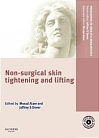 Non-Surgical Skin Tightening and Lifting (Hardcover, DVD-ROM, 1st)